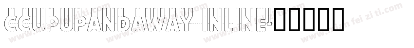 CCUpUpAndAway Inline字体转换